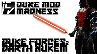 Duke Forces: Darth Nukem - Duke Mod Madness