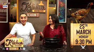 Faiza Saleem vs Chef Urooj | Kitchen Chemistry S3 | Monday at 9:30 PM on ARY Digital