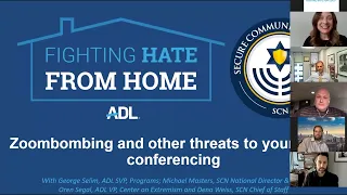 Zoombombing and Other Threats to Your Videoconferencing | Fighting Hate From Home 4.7.20