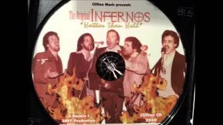 Daddy's Gonna Tell You No Lie -  The Infernos -  Clifton Records -  2007