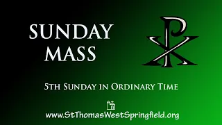 Sunday Mass February 6, 2022