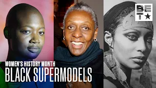 Bethann Hardison, Donyale Luna & Mama Cax Paved The Way In Fashion! | Women's History Month '23