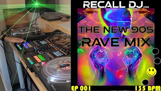 The New '90s Rave Mix: 001 (135bpm) Mixed by Recall DJ