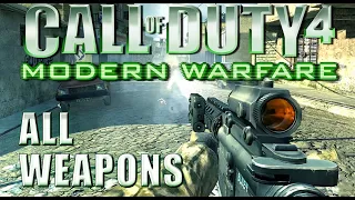 Call of Duty 4: Modern Warfare (2007) - All weapons