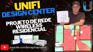 📡 Unifi Design Center Projeto de Rede Wireless (Wi-Fi Sem-Fio) Residencial (Sexta Parte) 🐧🐧