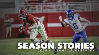 Season Stories: Alabama vs Kentucky 2020