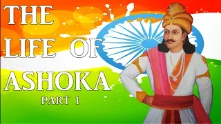 Who Is Ashoka? India's Pacifist King Part 1