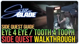 An Eye for an Eye, a Tooth for a Tooth Stellar Blade