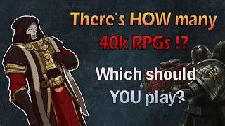 That's a lot of Warhammer! Overview of the 40k RPGs