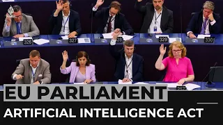 Europe's AI act: EU parliament votes in favour of regulation