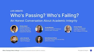 LIVE DEBATE: Who's Passing? Who's Failing? An Honest Conversation About Academic Integrity