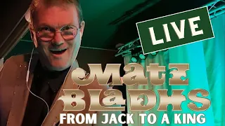 Dansband Live: Matz Bladhs - From a jack to a king