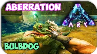 Ark Survival Evolved - ABERRATION - ПЕРВЫЙ ВЗГЛЯД - ПЕРВОЕ ПРИРУЧЕНИЕ