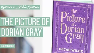 The Picture of Dorian Gray | Barnes & Noble Classics | BookCravings