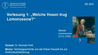 Technikgeschichte frühe Neuzeit - Hochindustrialisierung Vorlesung 1