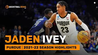 Jaden Ivey | Purdue | 2021-22 Season Highlights