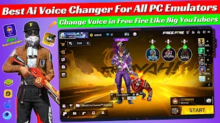 How to Change Voice in Free Fire Like Raistar | Best Ai Voice Changer For All PC Emulators Free Fire