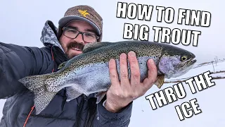 How To Find Big Trout Under the Ice