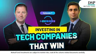 How to Invest in Tech Companies That Win? | Global Innovation | Adding Zeroes -Ep7 | DSP Mutual Fund