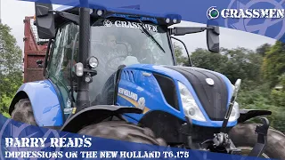 Kirstie finds out Barry Read's Impressions on the New Holland T6.175