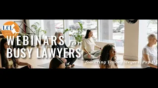 Why Yoga and Mindfulness? The Science Behind Their Effectiveness for Lawyers [Webinar]