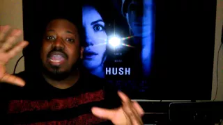 Hush 2016 Cml Theater Movie Review