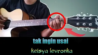 tak ingin usai-keisya levronka|tutorial gitar mudah chord/lirik