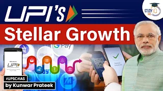 The stellar growth in Unified Payments Interface(UPI) - Explained | UPSC GS Paper 2 | StudyIQ IAS