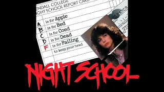 BLU-RAY NIGHT SCHOOL (1981)