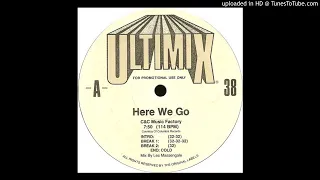 C & C Music Factory - Here We Go (Ultimix Version)