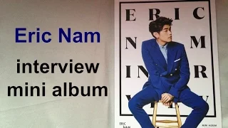 Eric nam " interview mini album "