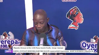 Mpanin Atenase is live with Nana Asante Soaba on Oyerepa radio. (0242 799233)