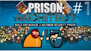 Prison Architect || Campaign - E01 || Chapter 1: Death Row