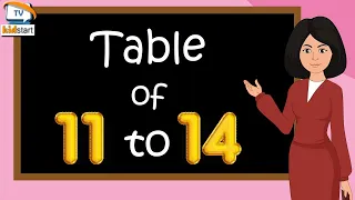 Table of 11 to 14 | multiplication table of 11 to 14 | rhythmic table of Eleven to Fourteen