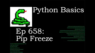 Python Basics Tutorial How to Use Pip Freeze to Create Requirements File
