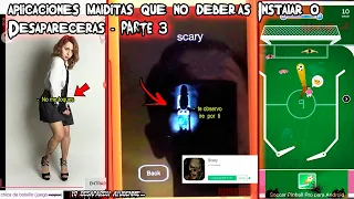 Aplicaciones y Videojuegos Maldit0s que no deberías Instalar o Desapareceras - Parte 3