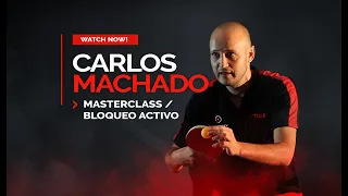 TABLE TENNIS ACTIVE BLOCK BASIC CONCEPTS WITH CARLOS MACHADO (11 TIMES SPANISH CHAMPION)