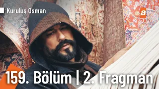 Kuruluş Osman 159. Bölüm 2. Fragmanı | "Nice mümin secde edecek er ya da geç"  @KurulusOsman