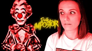 КУКЛЫ-УБИЙЦЫ ИЗ ЦИРКА ► DOLL IMPOSTOR ПРОХОЖДЕНИЕ #2