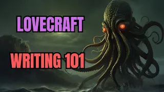 Lovecraft: How to write horror stories