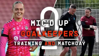 MIC'D UP GOALKEEPERS 🎤🧤 | A week with Southampton Women's GK union