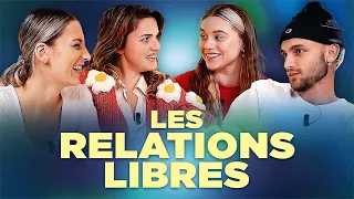 LES RELATIONS LIBRES feat Marine LB, Bastos et Justinaccessible || ENTOURAGES