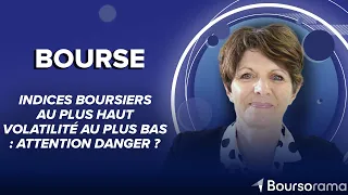 Indices boursiers au plus haut, volatilité au plus bas : attention danger ?