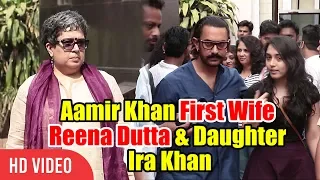 Aamir Khan With First Wife Reena Dutta & Daughter Ira Khan | Spotted At Mehboob Studios