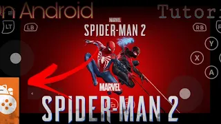 How To Play Marvel Spider-man 2 On Android Emulator ll Ansari Gaming ll #trending #spiderman2 #spide