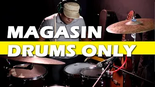 MAGASIN (DRUMS ONLY) drum cover by BLUE ARJONA