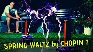 NOT Spring Waltz by Chopin Meets Singing Tesla Coils