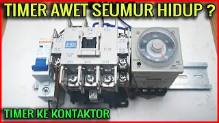 CARA MERAKIT TIMER / TDR  KE KONTAKTOR - TDR AWET SEUMUR HIDUP