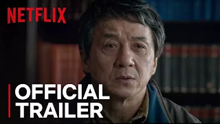 The Foreigner | Official Trailer [HD] | Netflix