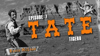 Tate (TV-1960) TIGERO (Episode 7) TV Western